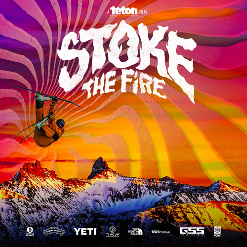Stoke the Fire poster